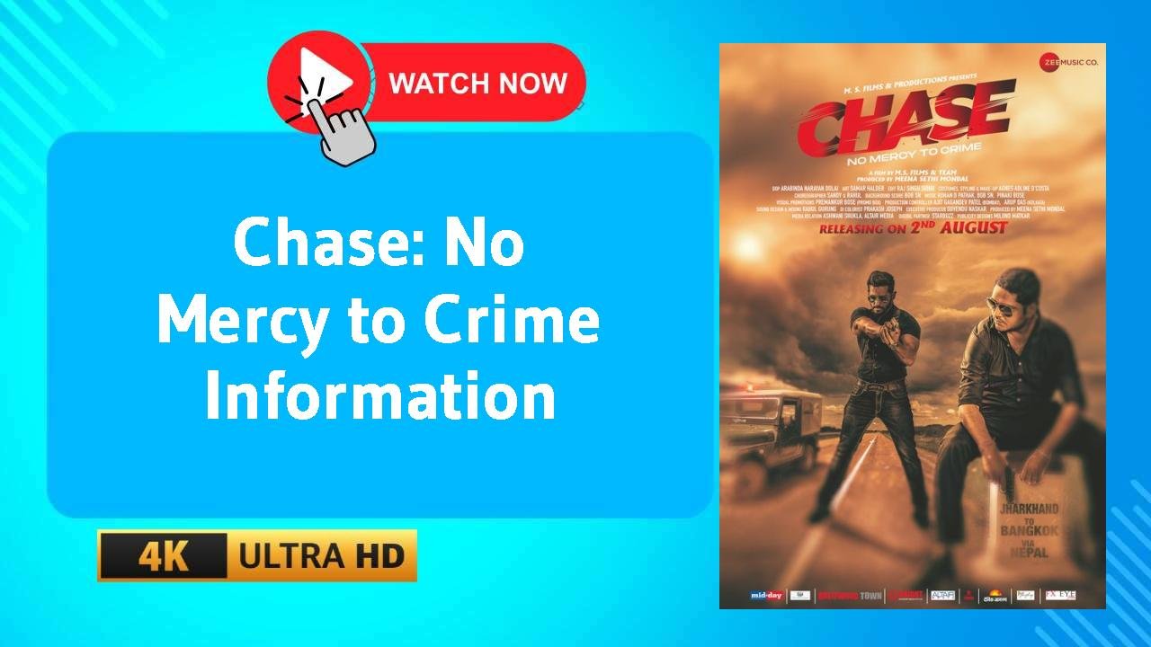 Chase: No Mercy to Crime