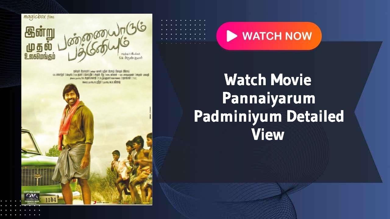 Pannaiyarum Padminiyum